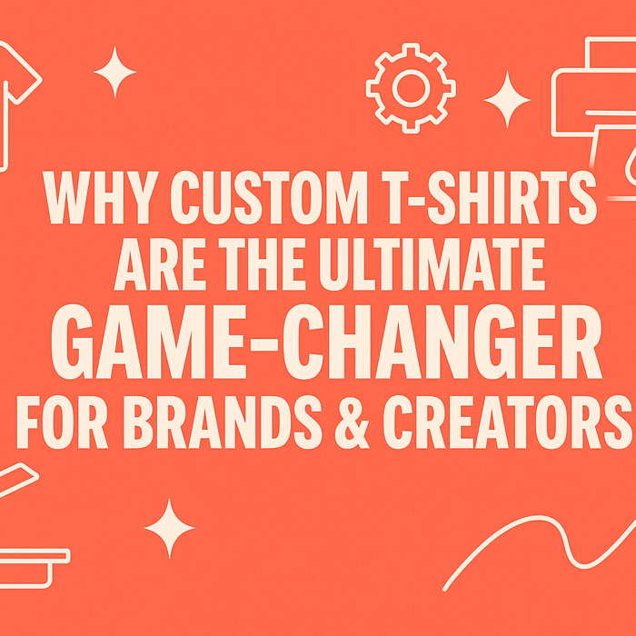 👕🔥 How Custom T-Shirts Became the Secret Weapon for Personal & Business Success